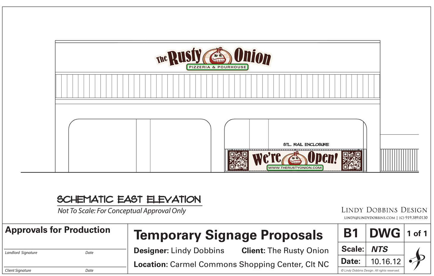 A technical drawing on a title block that shows a permanent LED sign where the previous banner had been, and a horizontal vinyl banner on a railing leading to the exterior entrance to a retail space in a strip mall with a beige exterior. The banner reads We're Open, TheRustyOnion.com and features two QR codes to scan for more information