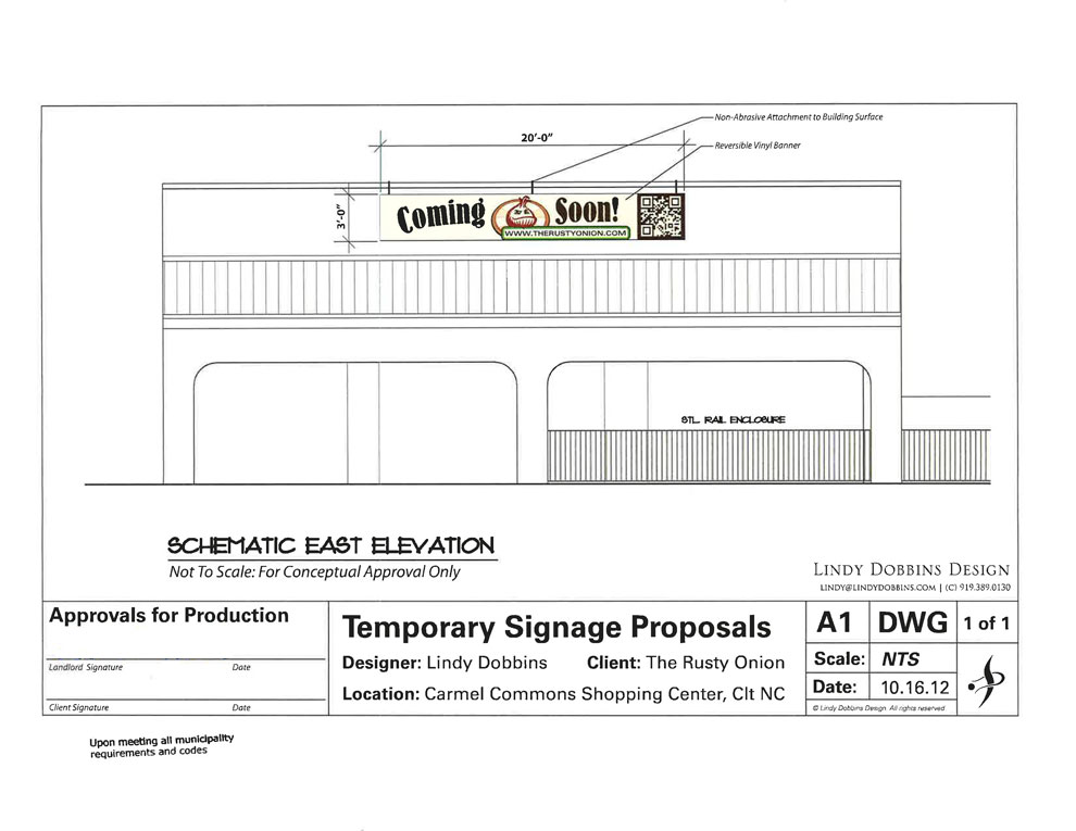 A technical drawing on a title block that shows a horizontal vinyl banner at the top of the exterior enterance to a retail space in a strip mall with a beige exterior. The banner reads Coming Soon TheRustyOnion.com and features a QR code to scan for more information